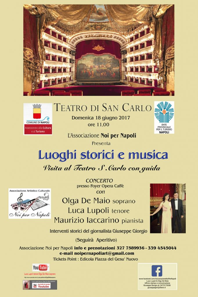 Luoghi Storici e Musica: Il Real Teatro di San Carlo