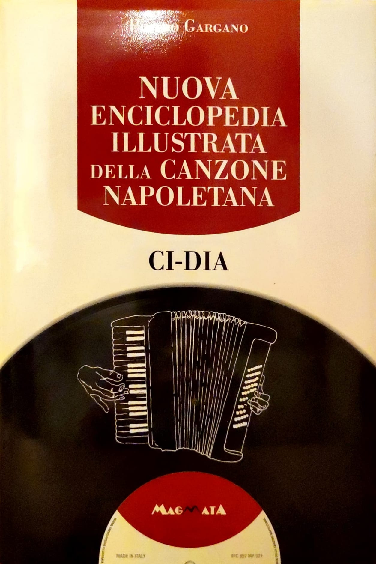 Olga De Maio soprano  Nuova Enciclopedia Illustrata della Canzone Napoletana